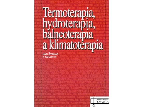 Termoterapia, hydroterapia, balneo a klimatoterapia